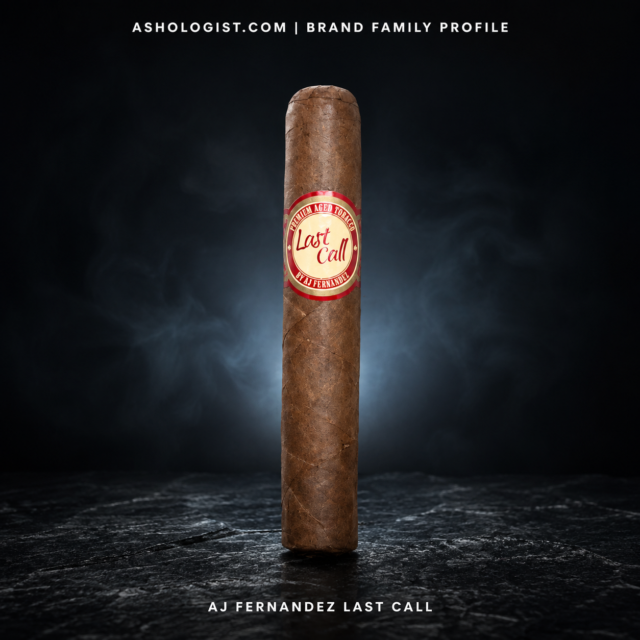 AJ Fernandez Last Call brand family profile