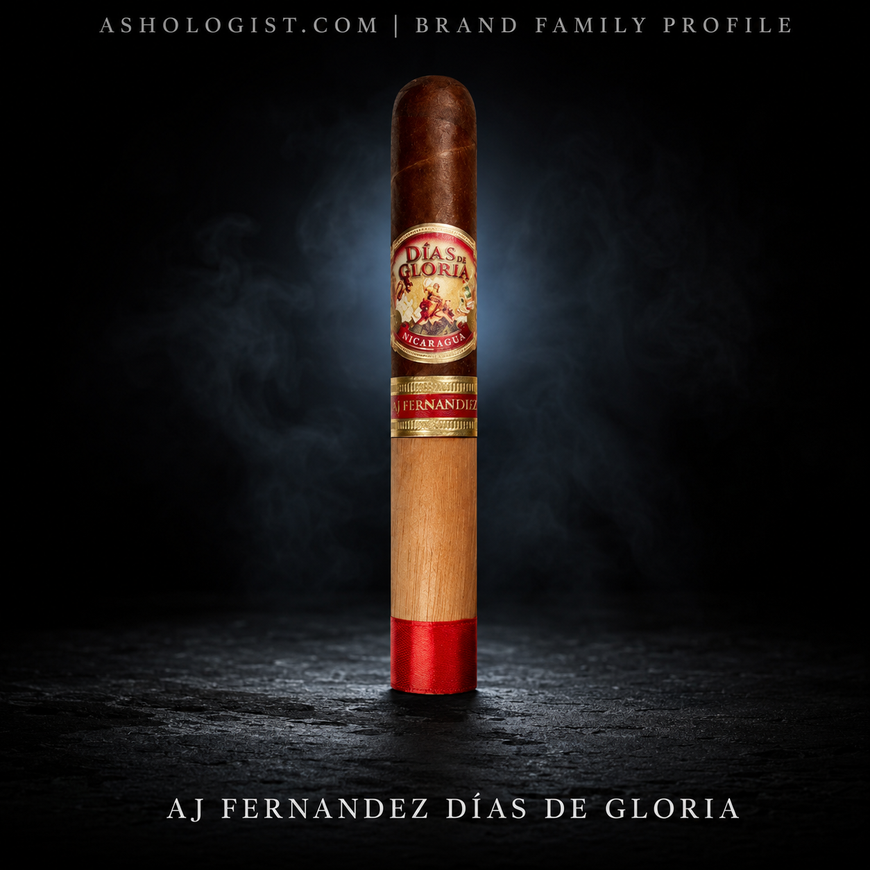 AJ Fernandez Días de Gloria brand family profile